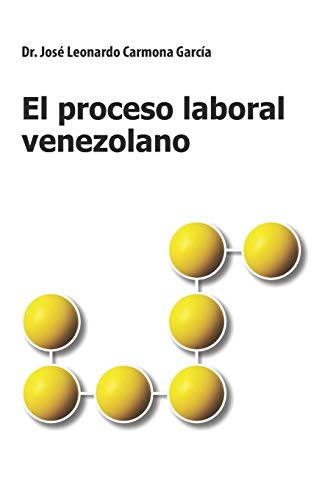 Imagen de archivo de EL PROCESO LABORAL VENEZOLANO (Spanish Edition) a la venta por Lucky's Textbooks