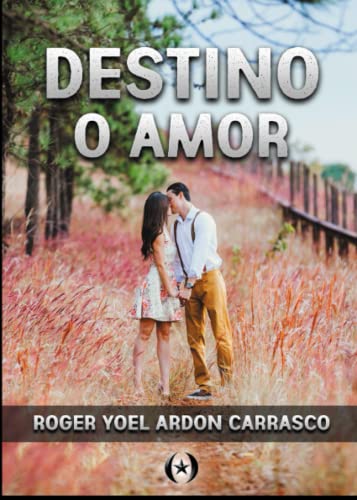 Stock image for Destino o amor (Coleccin Dorada Editorial c.a) (Spanish Edition) for sale by GF Books, Inc.