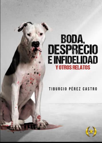 Stock image for Boda, desprecio e infidelidad. (Coleccin Dorada Editorial c.a) (Spanish Edition) for sale by GF Books, Inc.