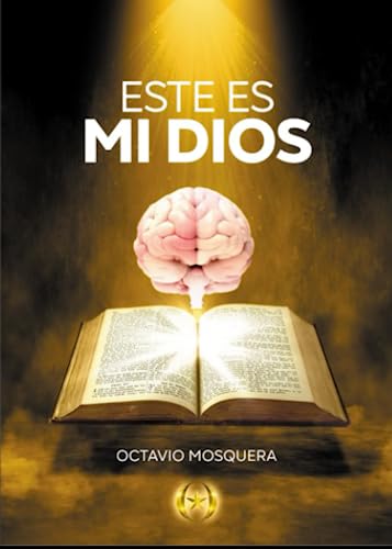 Stock image for Este es mi Dios (Coleccin Dorada Editorial c.a) (Spanish Edition) for sale by GF Books, Inc.