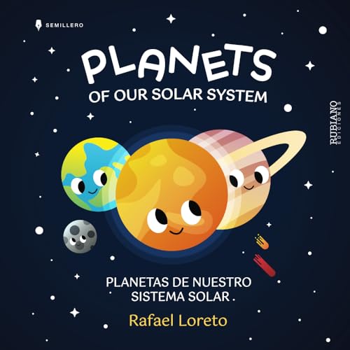 Stock image for PLANETS OF OUR SOLAR SYSTEM: Planetas de nuestro sistema solar for sale by California Books