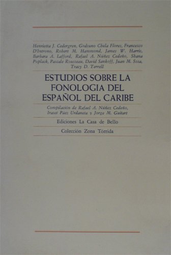 Stock image for Estudios Sobre La Fonologa Del Espaol Del Caribe for sale by Guido Soroka Bookseller