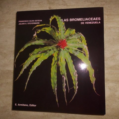 9789802160198: Las Bromeliaceaes De Venezuela Nativas Y Cultivadas