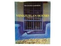 Venezuelan Houses (9789802161102) by Gasparini, Graziano