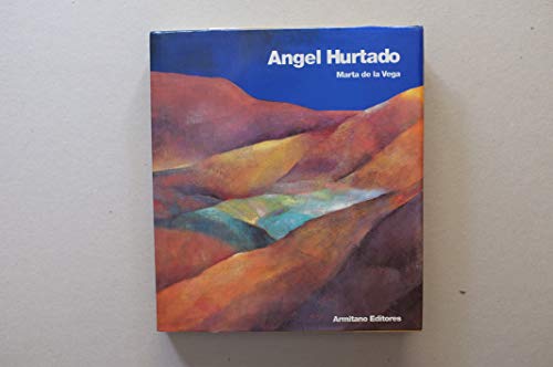 9789802161331: Angel Hurtado (Spanish Edition)