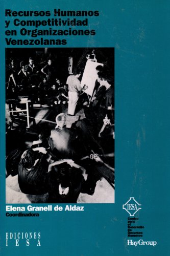 9789802171392: Recursos humanos y competitividad en organizaciones venezolanas: Tercer estudio IESA/Hay (Spanish Edition)