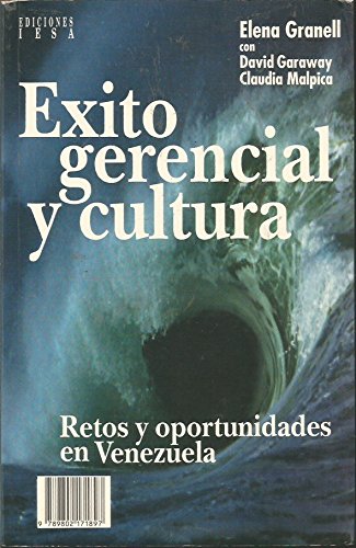 9789802171897: Managing Culture for Success: Challenges and Opportunities in Venezuela = Exito gerencial y cultura: Retos y oportunidades en Venezuela (English and Spanish Edition)