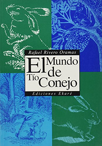 Stock image for El mundo de Tio Conejo for sale by Casa del Libro A Specialty Bookstore