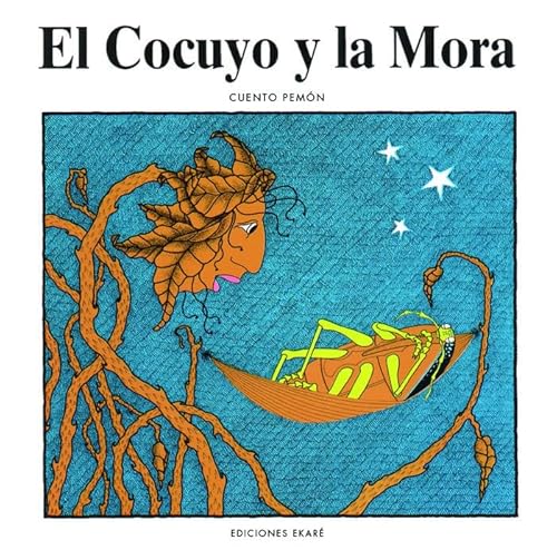 Stock image for El cocuyo y la mora for sale by Better World Books
