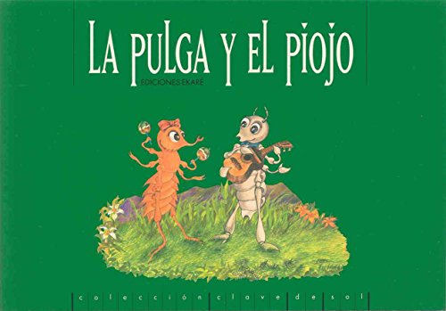 Imagen de archivo de La Pulga y el Piojo a la venta por Half Price Books Inc.