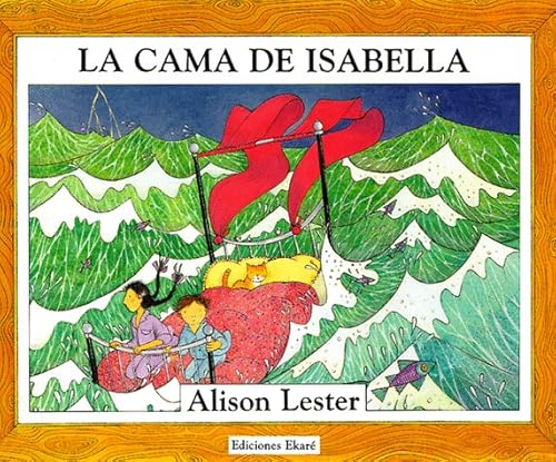 Beispielbild fr La Cama de Isabella zum Verkauf von ThriftBooks-Dallas