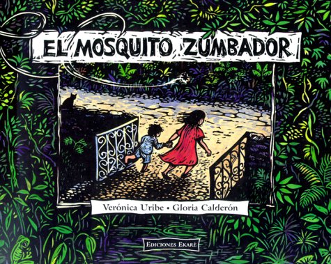 9789802572328: El Mosquito Zumbador/the Buzzing Mosquito