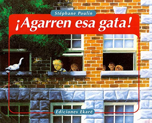 Beispielbild fr Agarren esa gata! (Coleccion Ponte Poronte) (Spanish Edition) zum Verkauf von SecondSale