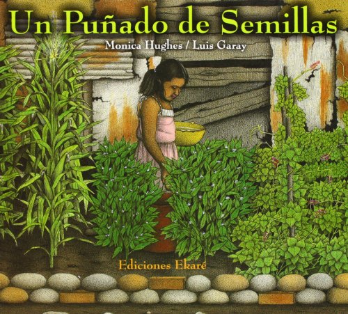 Beispielbild fr Un Puñado de Semillas zum Verkauf von Better World Books: West