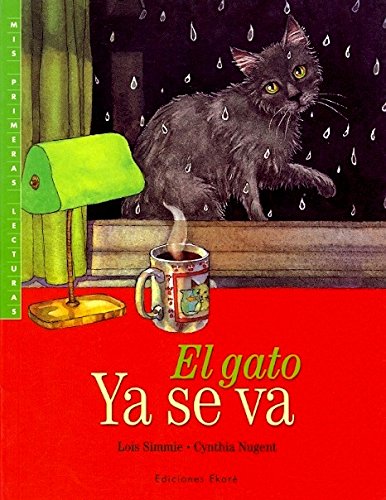 Imagen de archivo de El Gato Ya Se Va Pb a la venta por ThriftBooks-Dallas