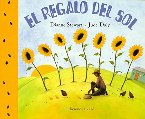Stock image for El regalo del sol (Coleccion Ponte-Poronte) (Spanish Edition) for sale by SecondSale