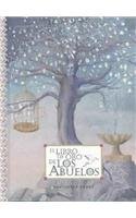 Stock image for El Libro De Oro De Los Abuelos/Granies Golden Book for sale by ThriftBooks-Atlanta