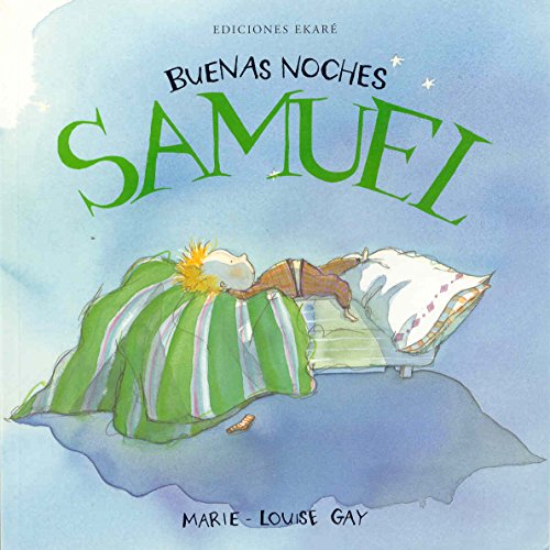 Beispielbild fr Buenas Noches Samuel (Spanish Edition) zum Verkauf von Irish Booksellers