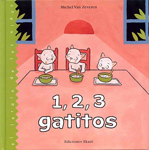 Beispielbild fr 1, 2, 3 Gatitos/ 1, 2, 3 Cats zum Verkauf von WorldofBooks