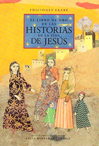 Beispielbild fr LIBRO DE ORO DE LAS HISTORIAS DE LA VIDA. zum Verkauf von Hilando Libros