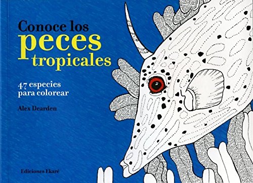 Stock image for Conoce los peces tropicales (Spanish Edition) for sale by Books From California