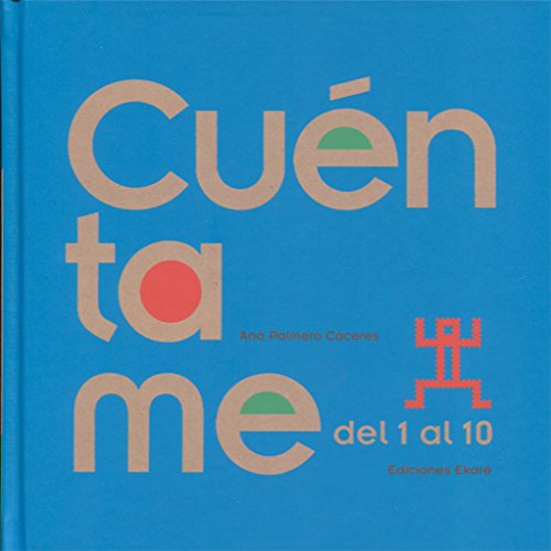 9789802573790: Cuntame del 1 al 10 (Spanish Edition)