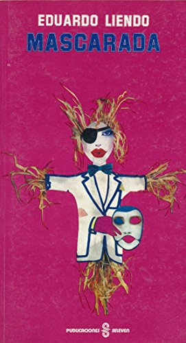 Imagen de archivo de Mascarada a la venta por LibroUsado CA