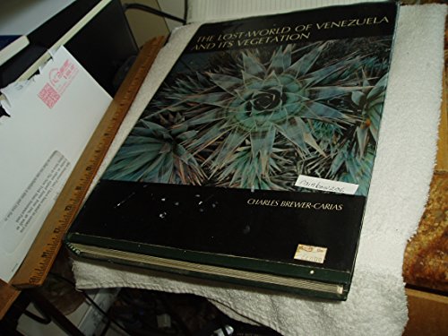 Imagen de archivo de The Lost World of Venezuela and its Vegetation a la venta por Cambridge Rare Books