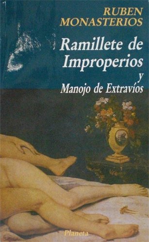 9789802711451: Ramillete de improperios y manojo de extravios (Coleccion Ensayo) (Spanish Edition)