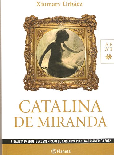 Imagen de archivo de Catalina De Miranda a la venta por Guido Soroka Bookseller