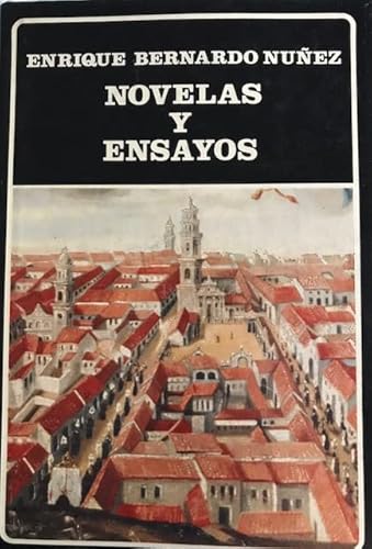 9789802760398: Novelas y ensayos (Biblioteca Ayacucho) (Spanish Edition)