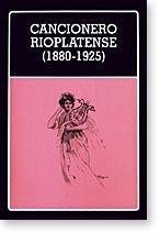 9789802760893: Cancionero rioplatense (1880-1925)