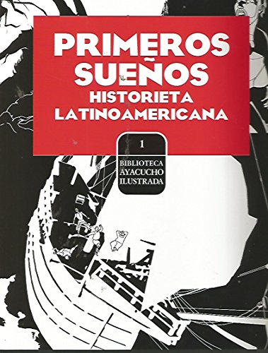 Imagen de archivo de PRIMEROS SUENOS HISTORIETA LATINOAMERICANA a la venta por Books From California