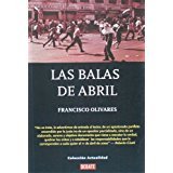 9789802933488: Las balas de abril (Coleccion Actualidad)