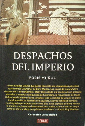 Stock image for Despachos Del Imperio for sale by Guido Soroka Bookseller