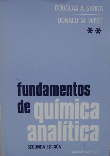 Fundamentos De Quimica Analitica Vol Ii (Spanish Edition) Fundamentals of Analytical Chemistry (9789802940219) by Douglas A. Skoog