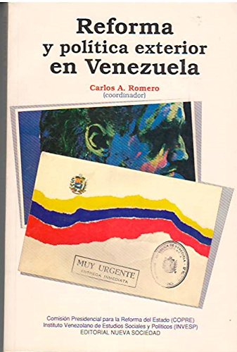 Reforma y política exterior en Venezuela.