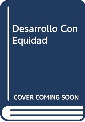 Desarrollo Con Equidad (Spanish Edition) (9789803171032) by Gonzalez, Helena