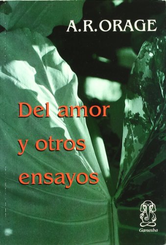 Imagen de archivo de Del Amor Y Otros Ensayos a la venta por Guido Soroka Bookseller