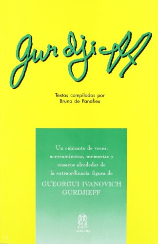 Imagen de archivo de Gurdjieff : Textos Compilados Por Bruno De Panafieu a la venta por Guido Soroka Bookseller