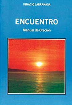 Stock image for Encuentro, Manual de Oraci?n for sale by SecondSale