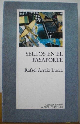 Imagen de archivo de SELLOS EN EL PASAPORTE (CRONICAS) a la venta por CATRIEL LIBROS LATINOAMERICANOS