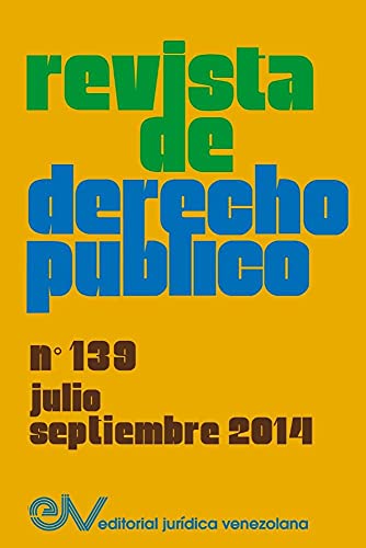 Stock image for REVISTA DE DERECHO PBLICO (Venezuela) No. 139, Julio - Sept. 2014 for sale by PBShop.store US