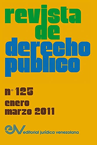 Stock image for REVISTA DE DERECHO PBLICO Venezuela, No 125, EneroMarzo 2011 for sale by PBShop.store US