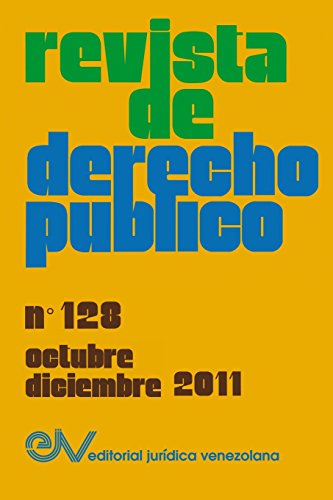 9789803653491: REVISTA DE DERECHO PBLICO (Venezuela), No. 128, Octubre-Diciembre 2011