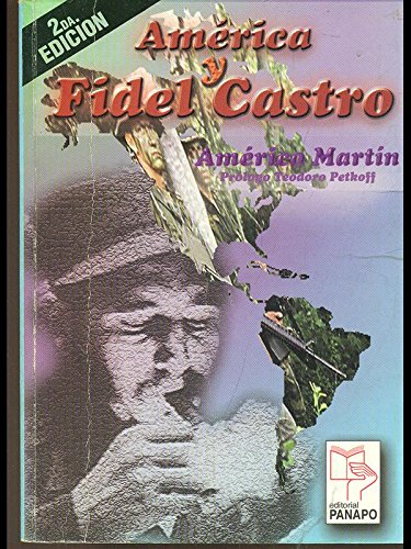 Stock image for America Y Fidel Castro 5ta. Edicion for sale by Bookshelfillers