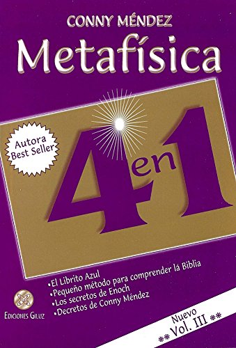 Imagen de archivo de METAFSICA 4 EN 1. VOLUMEN III: EL LIBRITO AZUL - PEQUEO MTODO PARA COMPRENDER LA BIBLIA - LOS SECRETOS DE ENOCH - DECRETOS DE CONNY MNDEZ a la venta por KALAMO LIBROS, S.L.