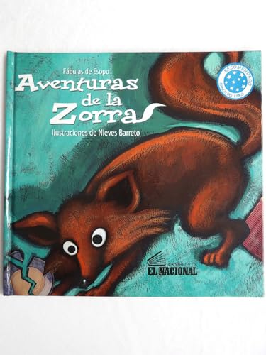 Aventuras De La Zorra (Spanish Edition) (9789803880453) by Esopo