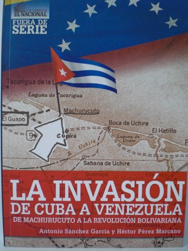 9789803883607: La Invasin de Cuba a Venezuela