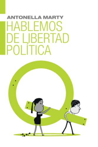 Stock image for Hablemos de Libertad Poltica: Cinco entrevistas en defensa del liberalismo (Spanish Edition) for sale by GF Books, Inc.